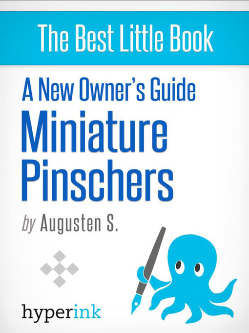 Title details for Miniature Pinscher by Augusten  S. - Available